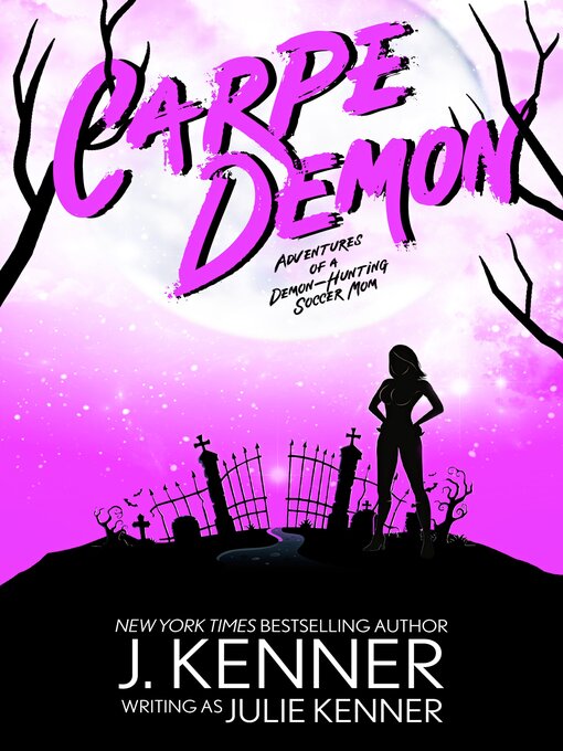 Title details for Carpe Demon by Julie Kenner - Available